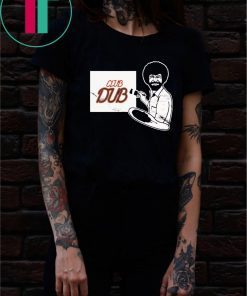 Buy Bob Ross Club Dub T-Shirt