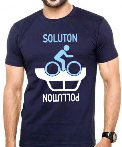 Biking Is Solution To Pollution Tee Shirt