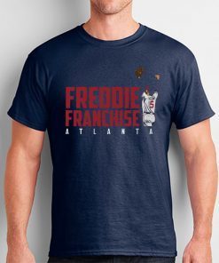 Freddie Franchise Freddie Freeman Shirts