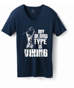 My Blood Type Is Viking T-Shirt Viking Warrior Tee