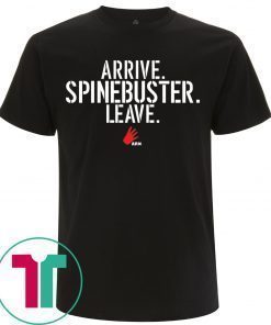 ARRIVE SPINEBUSTER LEAVE SHIRT