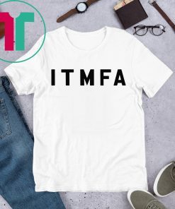 Anti Trump Itmfa Impeach the Mother Fucker Already T-Shirt