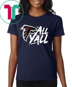 Official Atlanta Falcons Vs All Y’all T-Shirt