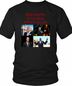 Bob Chapek is the real Disney Villain Tee Shirt