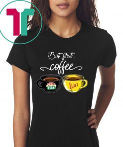 But First Coffee Central Perk and Luke’s T-Shirts