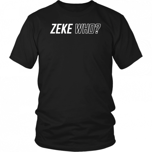 Zeke Who That's Who 2019 T-Shirt