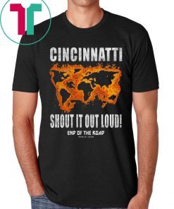 CINCINNATTI SHOUT OUT LOUD T-SHIRT