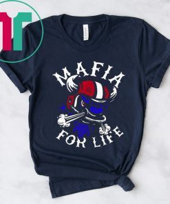 Mafia For Life T-Shirt