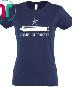 Come And Take It Shirt