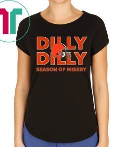 Dilly Dilly Season of Misery Cleveland Tee Shirt