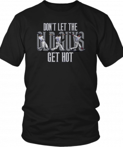 Don't Let the Old Guys Get Hot Classic Tee Shirt