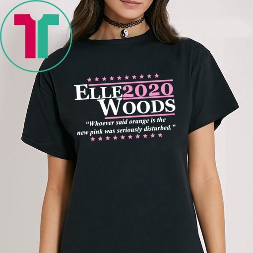 Elle Woods 2020 T-Shirts for Mens Womens Kids