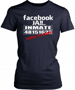 Facebook jail inmate 48151623 repeat offender Tee Shirt