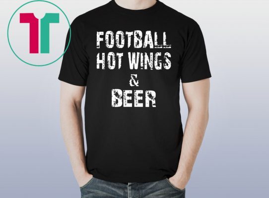 Original Football hot wings and beer t-shirt