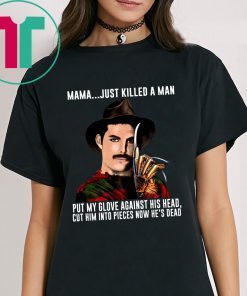 Freddie Mercury Krueger Mama Just Killed A Man Put My Glove Against His Head T-Shirts