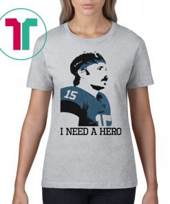 GARDNER MINSHEW I NEED A HERO 2019 SHIRT