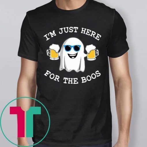 Ghost I’m just here for the boos halloween t-shirt