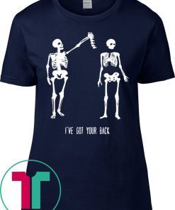 Got Your Back Skeleton Tee Shirt