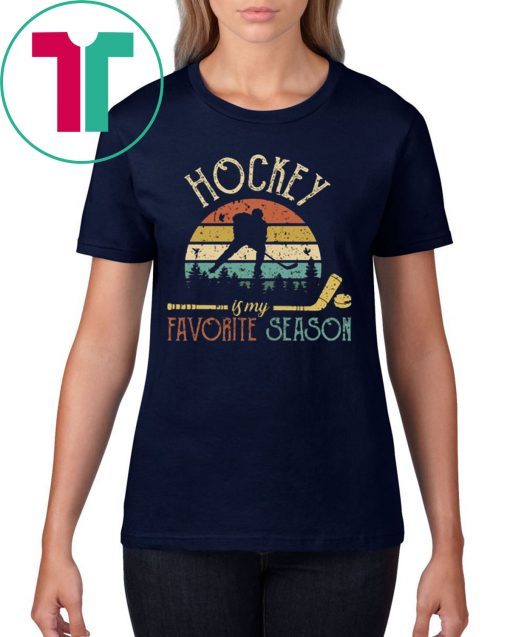 VINTAGE HOCKEY IS MY FAVORITE SEASON T-SHIRT