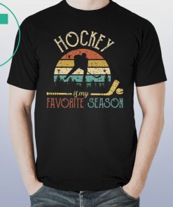 VINTAGE HOCKEY IS MY FAVORITE SEASON T-SHIRT