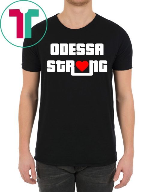 Midland Odessa Strong Support Odessa Heart Shirt
