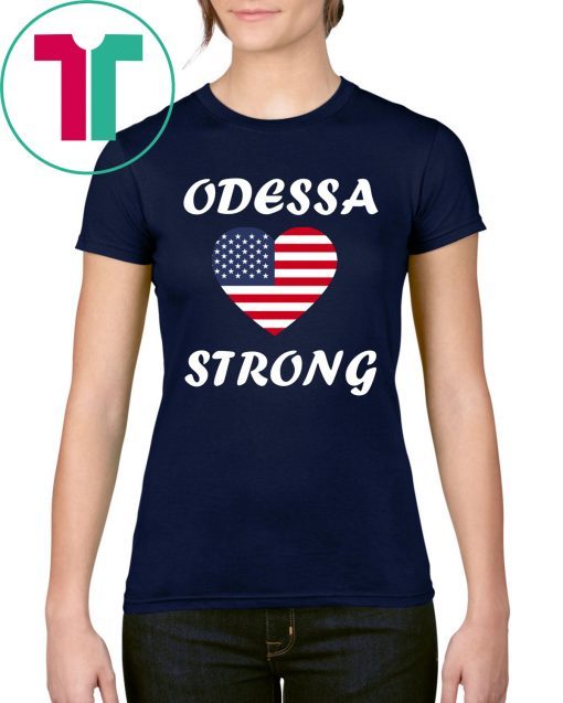 Heart Odessa Strong Victims Tee Shirt