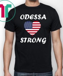 Heart Odessa Strong Victims Tee Shirt