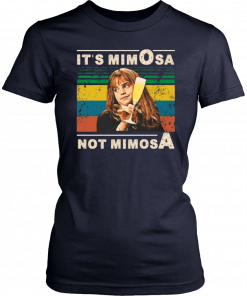 Hermione It's MimOsa Not MimosA vintage 2019 T-Shirt