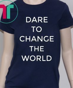 Official Hugh Jackman Dare To Change The World Shirt