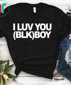 I LUV YOU (BLK) BOY Unisex T-Shirt