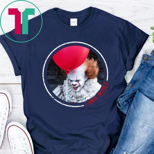 IT Pennywise I Have People Halloween Shirt