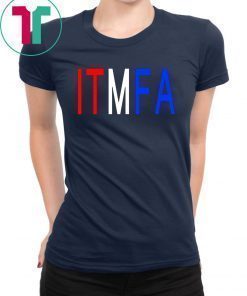 ITFMA Impeach Donald Trump Tee Shirt