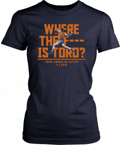 Justin Verlander Houston Where The F Is Toro T-Shirt