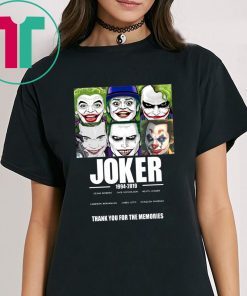 JOKER 1994 2019 THANK YOU FOR THE MEMORIES T-SHIRT