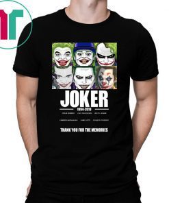 JOKER 1994 2019 THANK YOU FOR THE MEMORIES T-SHIRT