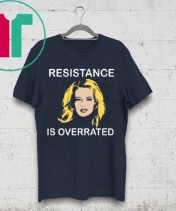 Jeri Ryan Resistance Is Overrated Tee Shirt