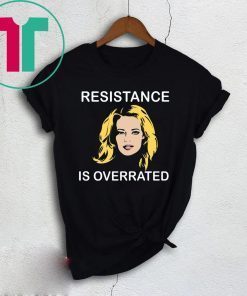 Jeri Ryan Resistance Is Overrated Tee Shirt