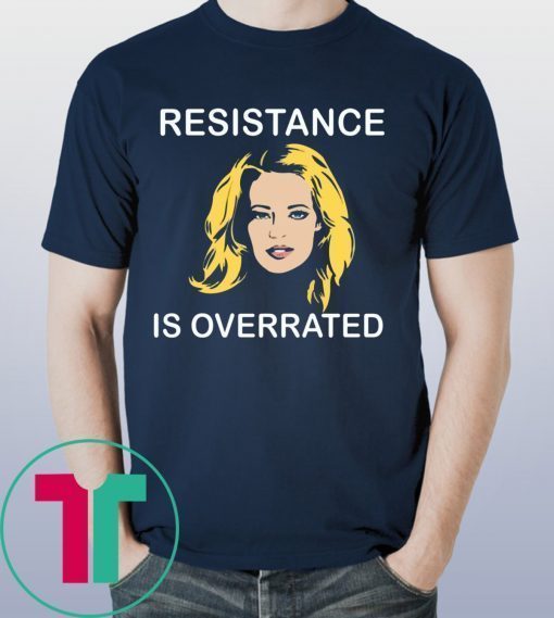 Jeri Ryan Resistance Is Overrated Tee Shirt