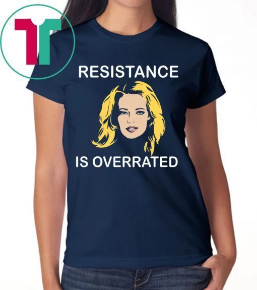 Jeri Ryan Resistance Is Overrated Tee Shirt