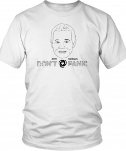 John Morales Don’t Panic Unisex Tee Shirt