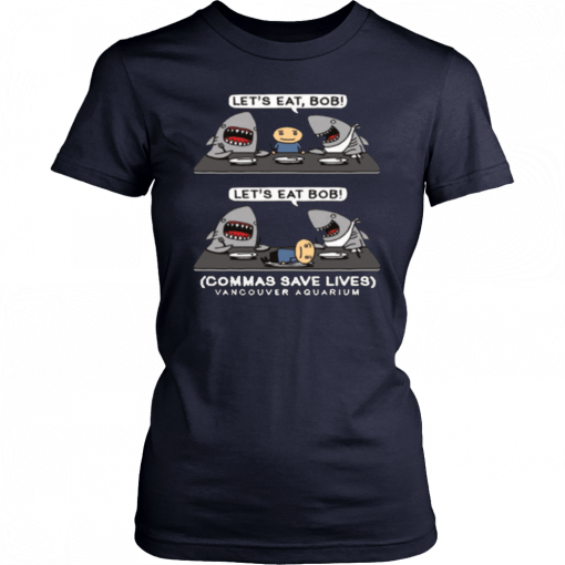 Let's Eat, Bob - Let's It Bob 2019 T-Shirt