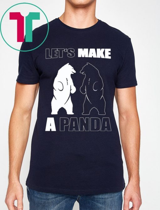 Let’s Make A Panda Polar Black Bear T-Shirt for Mens Womens Kids