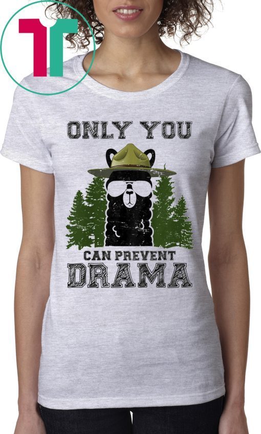 Llama Camping Only You Can Prevent Drama 2019 Shirt
