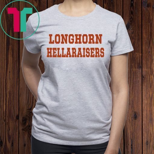 Longhorn Hellaraisers Tee Shirt