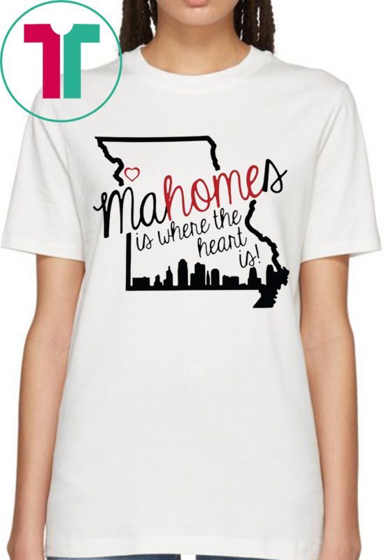 Mahomes is where the heart is shirt for mens womens