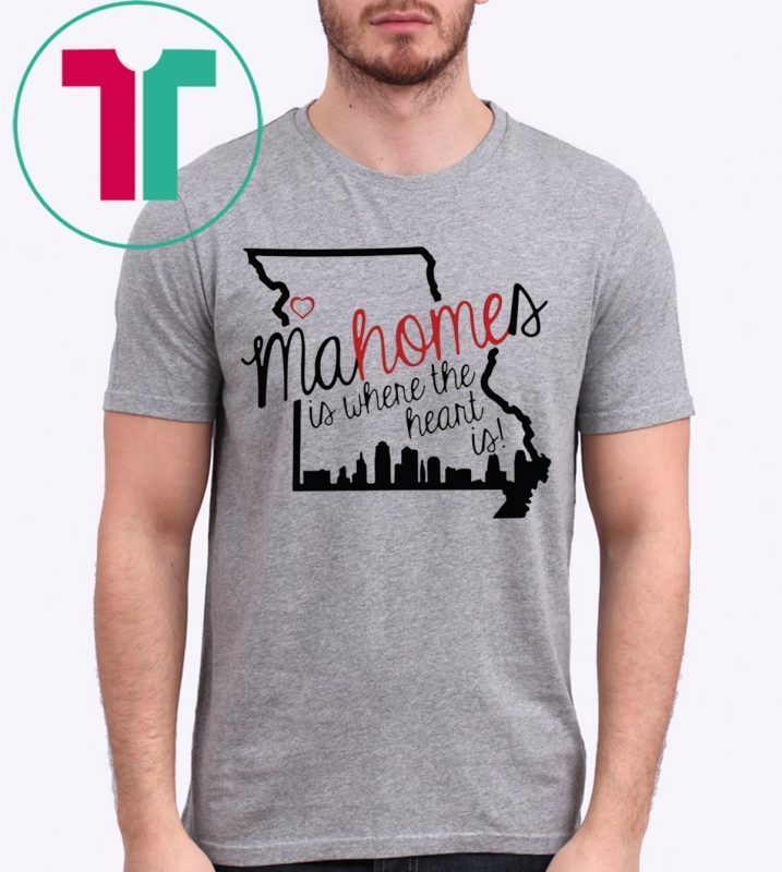 Mahomes is where the heart is shirt for mens womens