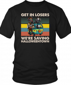 Massacre Machine Horror Get In Losers We’re Saving Halloween town 2019 T-Shirt