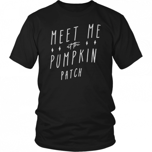 Meet me at the Pumpkin patch Unisex T-Shirt