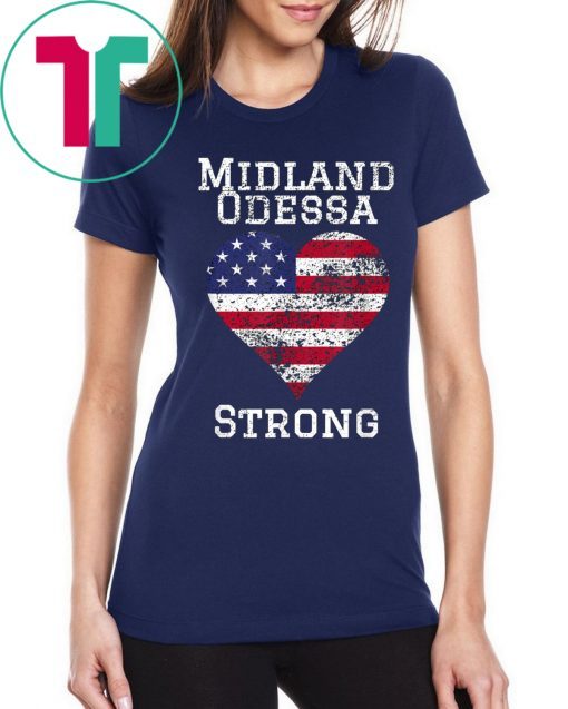 USA Flag Midland Odessa Strong Heart Shirt