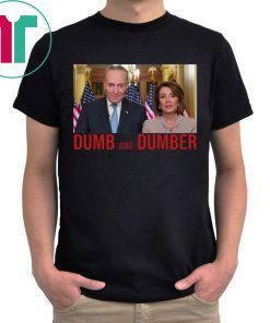 Nancy Pelosi and Chuck Schumer Parody 2019 Tee Shirt